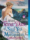 Cover image for Say Yes to the Marquess